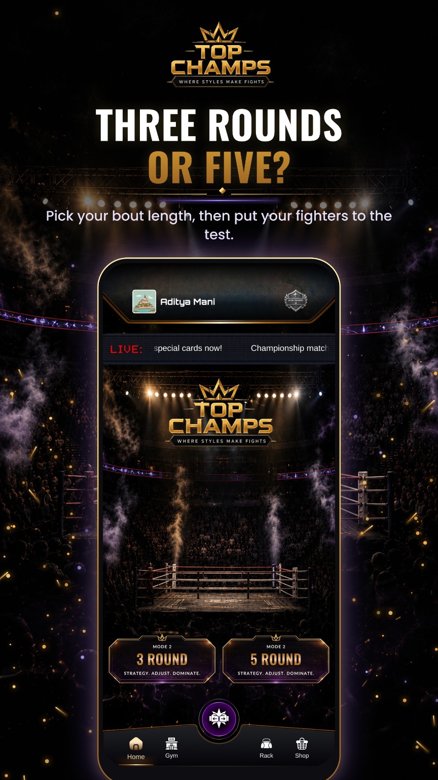 Top Champs home screen offering three and five-round Strategy Bouts