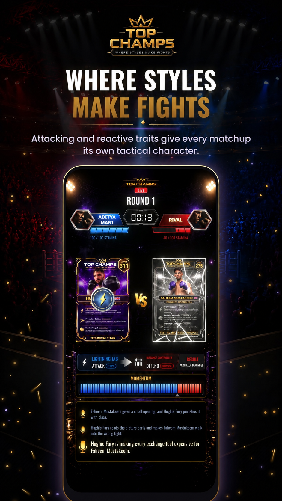 Hughie Fury and Faheem Mustakeem in a Top Champs round showing traits, stamina, momentum and commentary